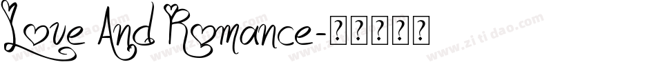 Love And Romance字体转换